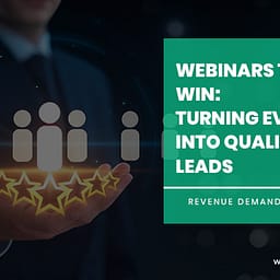 Webinars that win: Turning events into Leads