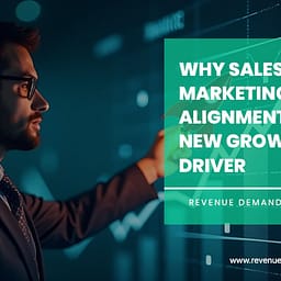 Why Sales and Marketing Alignment Is the New Growth Driver
